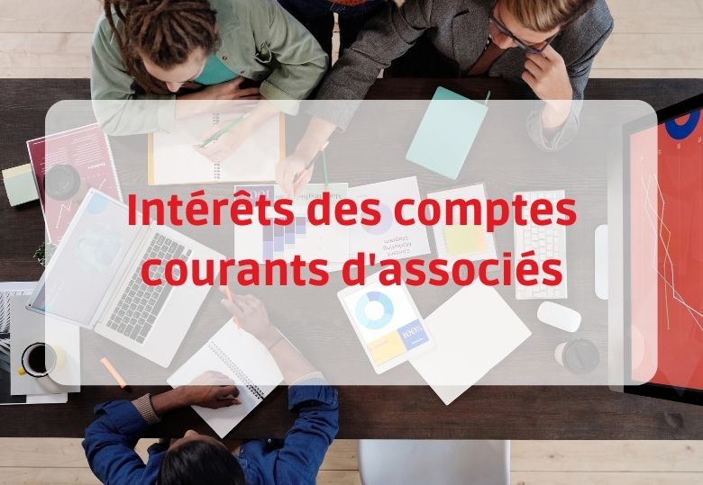 intérêts des comptes courants d'associés