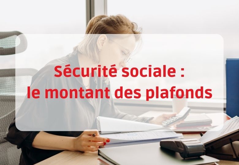 plafond de la sécurité sociale