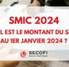 smic 2024