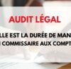 les mandats du commissaire aux comptes