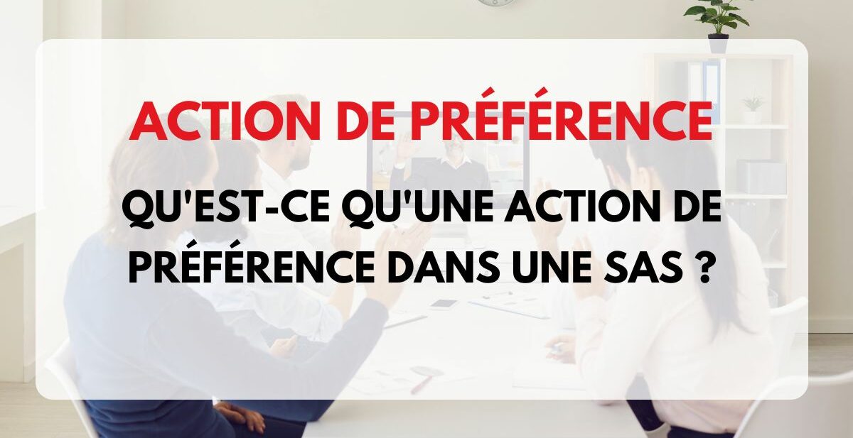 action de préférence SAS