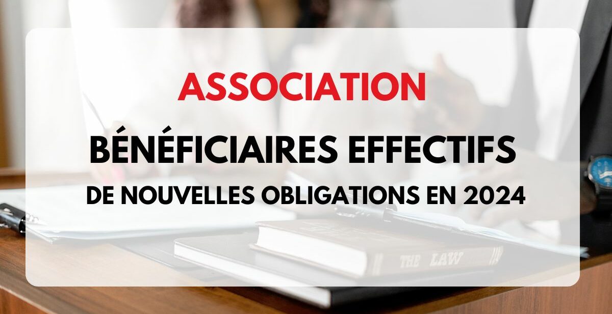 bénéficiaires effectifs association
