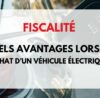 fiscalité véhicule électrique