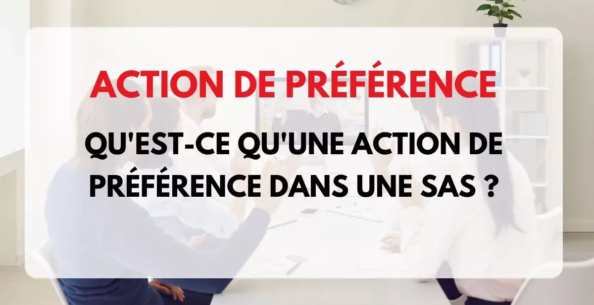 action de préférence SAS