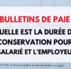 durée conservation bulletin de paie