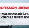 fiscalité véhicule pro infirmière libérale