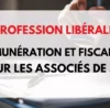 rémunération des associés SEL 2024